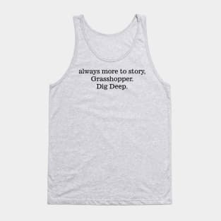 always more to story, Tank Top